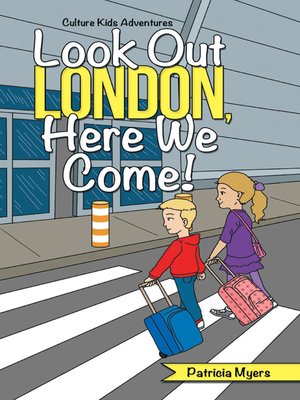 cover image of Look out London, Here We Come!